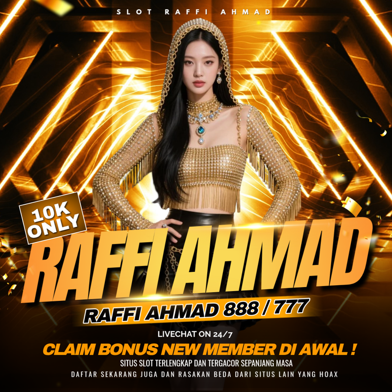 Slot Raffi Ahmad